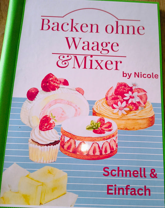 Backen ohne Waage & Mixer endlich zu bekommen 🥳
